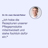 Dr. Dr. med. Gerald Rehor hat die Rezepturen der Pflegeprodukte mitentwickelt.
