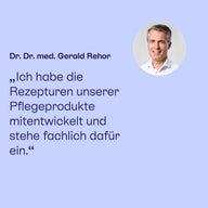 Dr. Dr. med. Gerald Rehor hat die Rezepturen der Pflegeprodukte mitentwickelt.