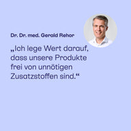 Dr. Dr. med. Gerald Rehor: PAEDIPROTECT Produkte frei von unnötigen Zusatzstoffen.
